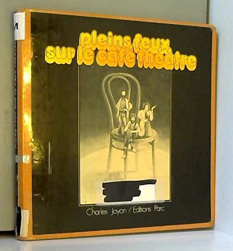 Download Pleins feux sur le café-théâtre Download Pleins feux sur le café-théâtre