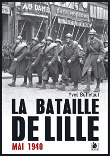 Livres Couvertures de La bataille de Lille - 1940