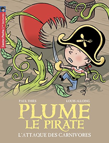 Télécharger Plume le pirate, Tome 5 : L'attaque des carnivores PDF Fichier Télécharger Plume le pirate, Tome 5 : L'attaque des carnivores PDF Fichier