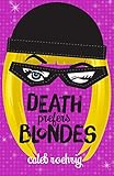 Death Prefers Blondes by 