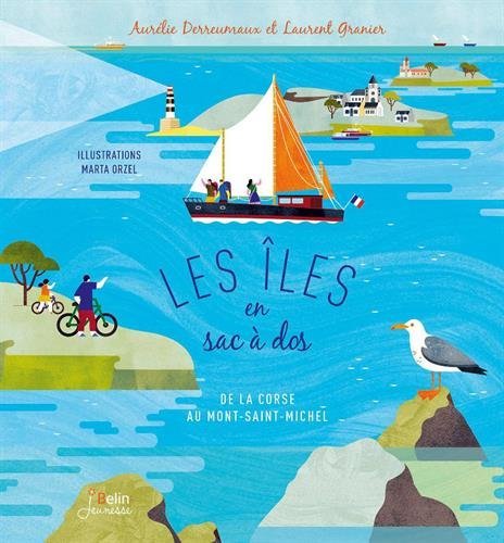 Les  îles en sac à dos : de la Corse au Mont-Saint-Michel