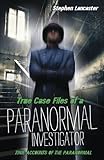 Image de True Casefiles of a Paranormal Investigator