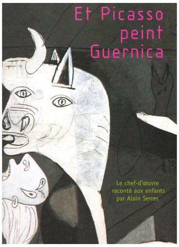 couverture de : Et Picasso peint Guernica
