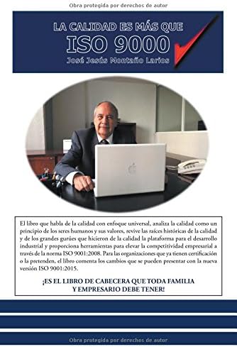 La Calidad Es Más Que Iso 9000 (Spanish Edition)