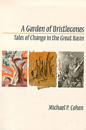 A Garden of Bristlecones: Tales of Change in the Great Basin livre