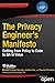 The Privacy Engineer's Manifesto: Getting from Policy to Code to QA to Value (English Edition) by 