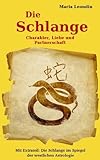 Image de Chinesisches Horoskop. Die Schlange: Charakter, Liebe und Partnerschaft (German Edition)