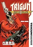 Trigun Maximum Volume 11: Zero Hour by Yasuhiro Nightow