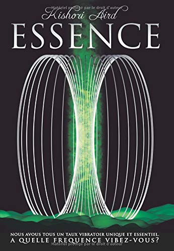 Télécharger Essence - À quelle fréquence vibrez-vous ? PDF