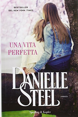 Una vita perfetta Una vita perfetta