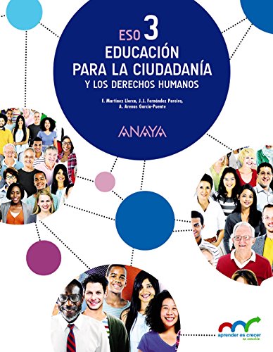 Educación para la Ciudadanía y los Derechos Humanos 3 (Aprender es crecer en conexión)