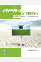 Engaging Writing 2: Essential Skills for Academic Writing Paperback