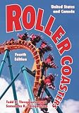 Roller Coasters: United States and Canada Roller Coasters: United States and Canada