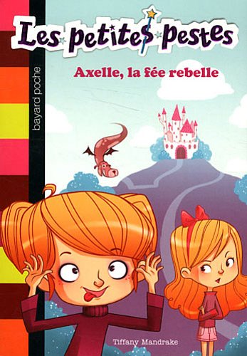 Axelle, la fée rebelle