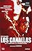Los Canallas [DVD]