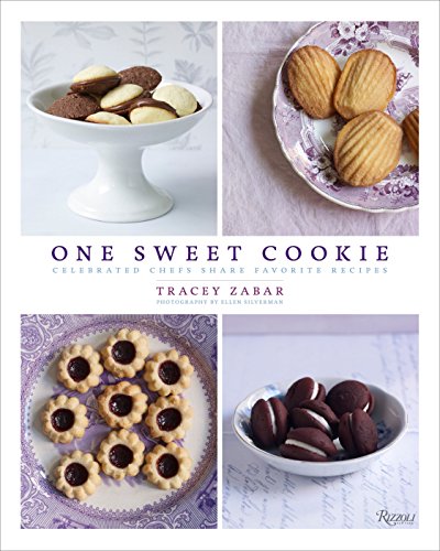 One Sweet Cookie: Celebrated Chefs Share Favorite Recipes livre