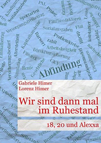 Download Wir sind dann mal im Ruhestand: 18, 20 und Alexxa Download Wir sind dann mal im Ruhestand: 18, 20 und Alexxa