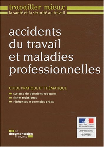 Télécharger Accidents du travail et maladies professionnelles Gratuit