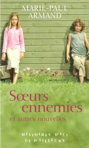 <a href="/node/2897">Soeurs ennemies et autres nouvelles</a>