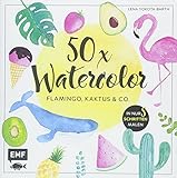 Image de 50 x Watercolor – Flamingo, Kaktus & Co.: Die beliebtesten Aquarellmotive in nur 5 Schritten malen