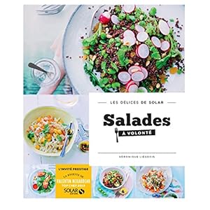 Salades à volonté - Les délices de Solar (DELICES SOLAR)