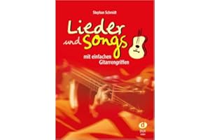 Lieder & Songs mit einfachen Gitarrengriffen