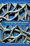 Image de Remaking Regional Economies: Power, Labor and Firm Strategies