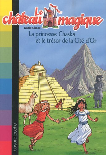 couverture de : La Princesse Chaska et le tr&eacute;sor de la Cit&eacute; d'Or Tome 12