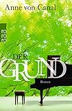 Bücher Neuerscheinungen 2022 - Der Grund von Anne von Canal