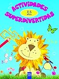  Actividades superdivertidas. 3-5 años: Colores-Números-Formas-Cenefas
