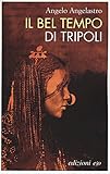 Image de Il bel tempo di Tripoli