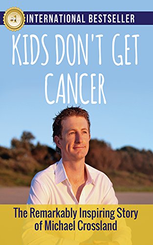 Kids Don't Get Cancer