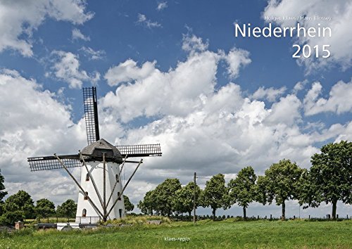 Niederrhein 2015: Bildkalender, A3 quer
