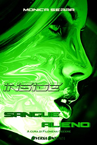 Download Sangue alieno. Inside: Volume 2 Download Sangue alieno. Inside: Volume 2