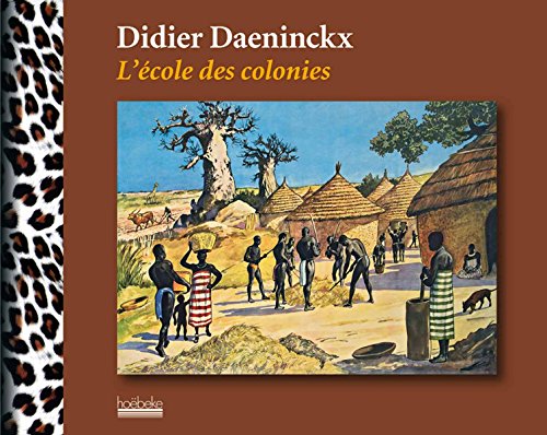 couverture de : L'&eacute;cole des colonies