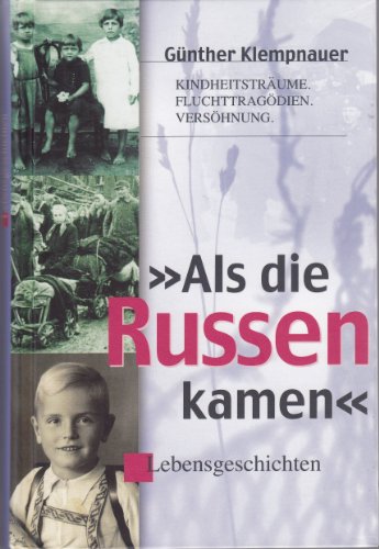 'Als die Russen kamen'