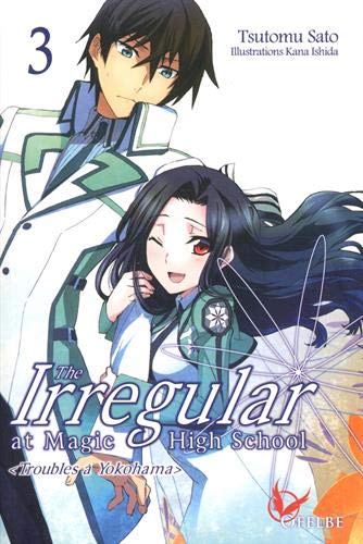 The Irregular at Magic High School — Tome 3