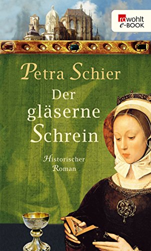 Download Der gläserne Schrein (Die Aachen-Trilogie 2) Download Der gläserne Schrein (Die Aachen-Trilogie 2)