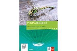 PRISMA Biologie 2. Differenzierende Ausgabe A: Schulbuch mit CD-ROM Klasse 7-10 (PRISMA Biologie. Differenzierende Ausgabe)
