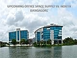 Image de UPCOMING OFFICE SPACE SUPPLY IN NORTH BANGALORE (English Edition)