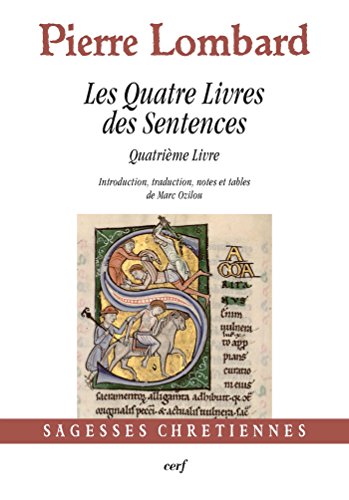 Télécharger Les Quatre Livres des Sentences : Quatrième Livre Francais PDF