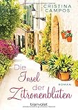 Image de Die Insel der Zitronenblüten: Roman