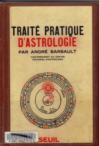 Pdf Andre Barbault Traite Pratique D Astrologie Download