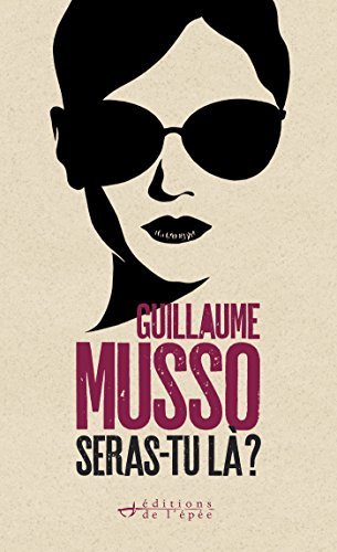 Seras-tu là ? (French Edition)