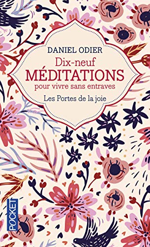 Télécharger 19 méditations pour vivre sans entraves PDF Ebook En Ligne
