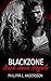 Blackzone - Nach ihren Regeln by 