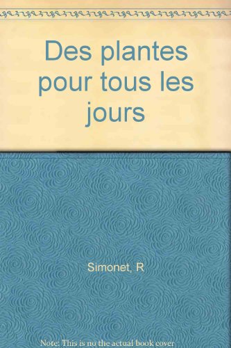 couverture de : Des plantes pour tous les jours