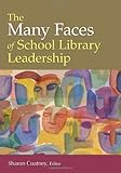 Image de The Many Faces of School Library Leadership