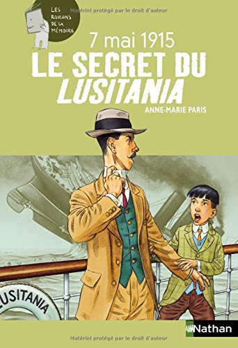 7 mai 1915 : le secret du Lusitania