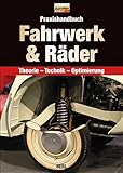 oldtimer markt preise  Praxishandbuch Fahrwerk & Räder: Theorie - Technik - Optimierung (Edition Oldtimer Markt)